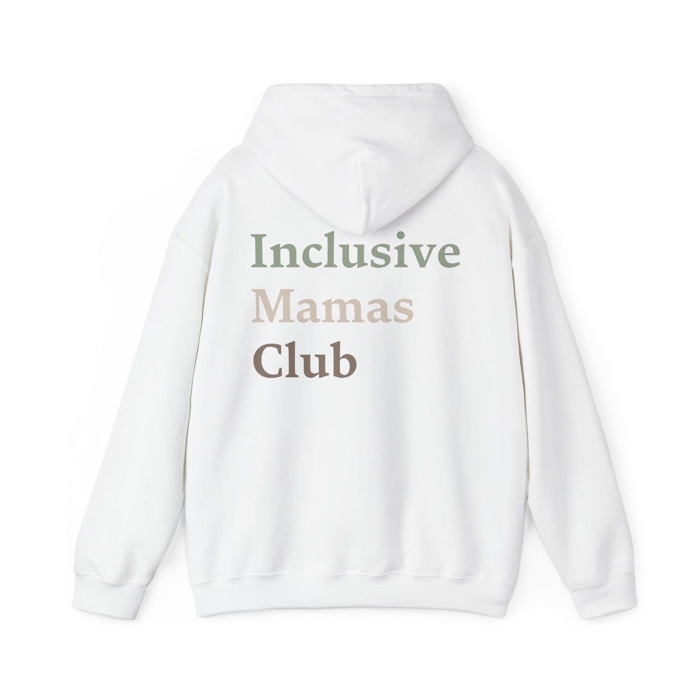 Inclusive Mamas Club Hoodie