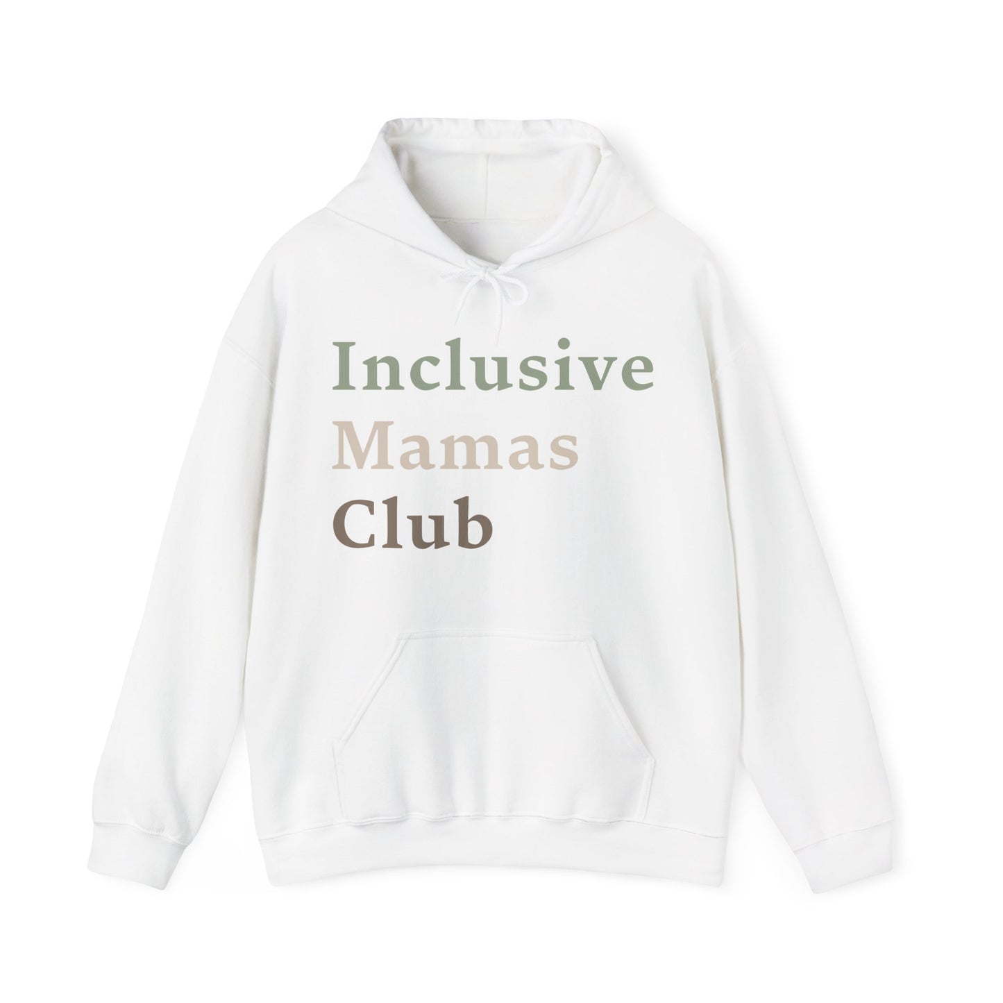 Inclusive Mamas Club Hoodie