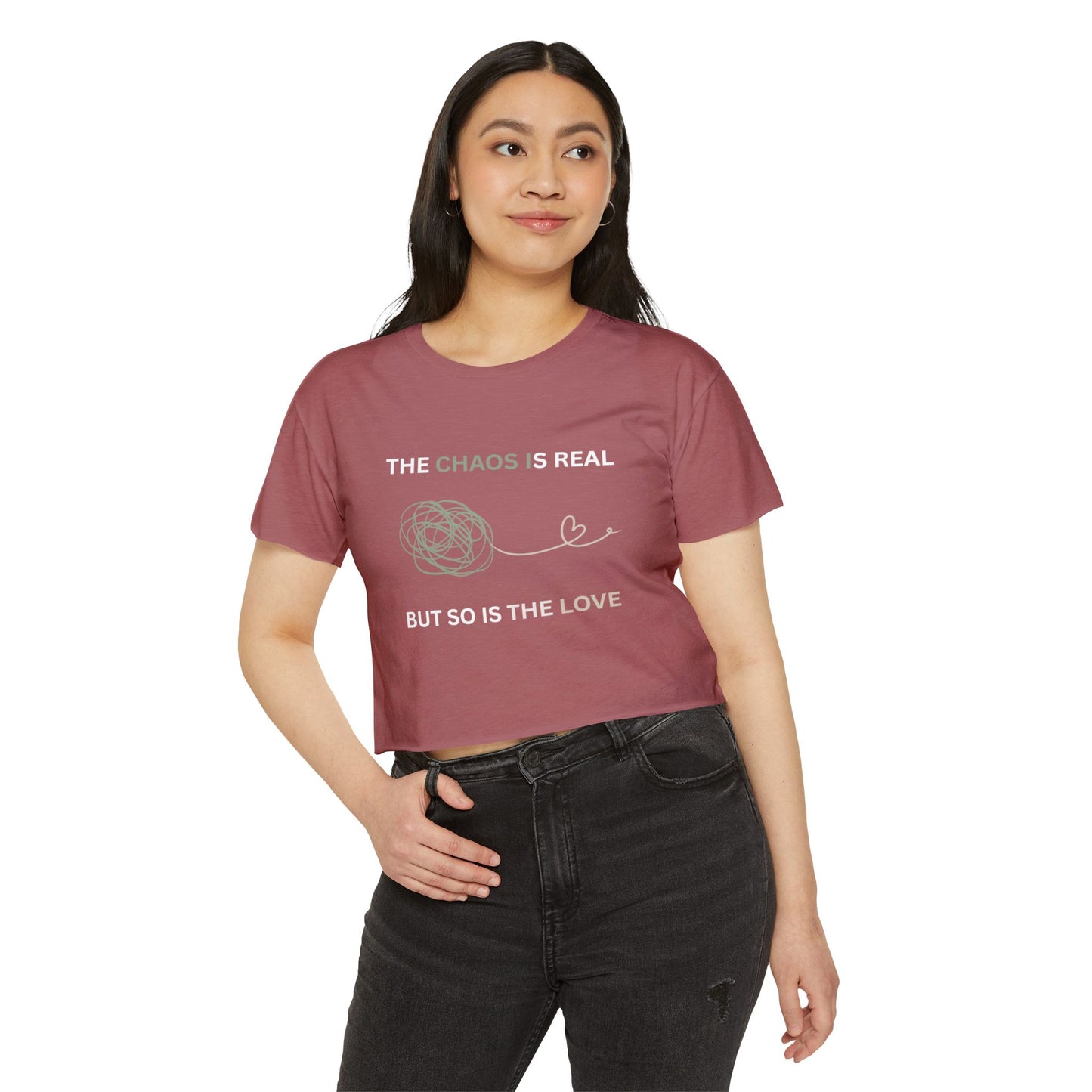 Women's Festival Crop Top - 'The Chaos Is Real But So Is The Love'