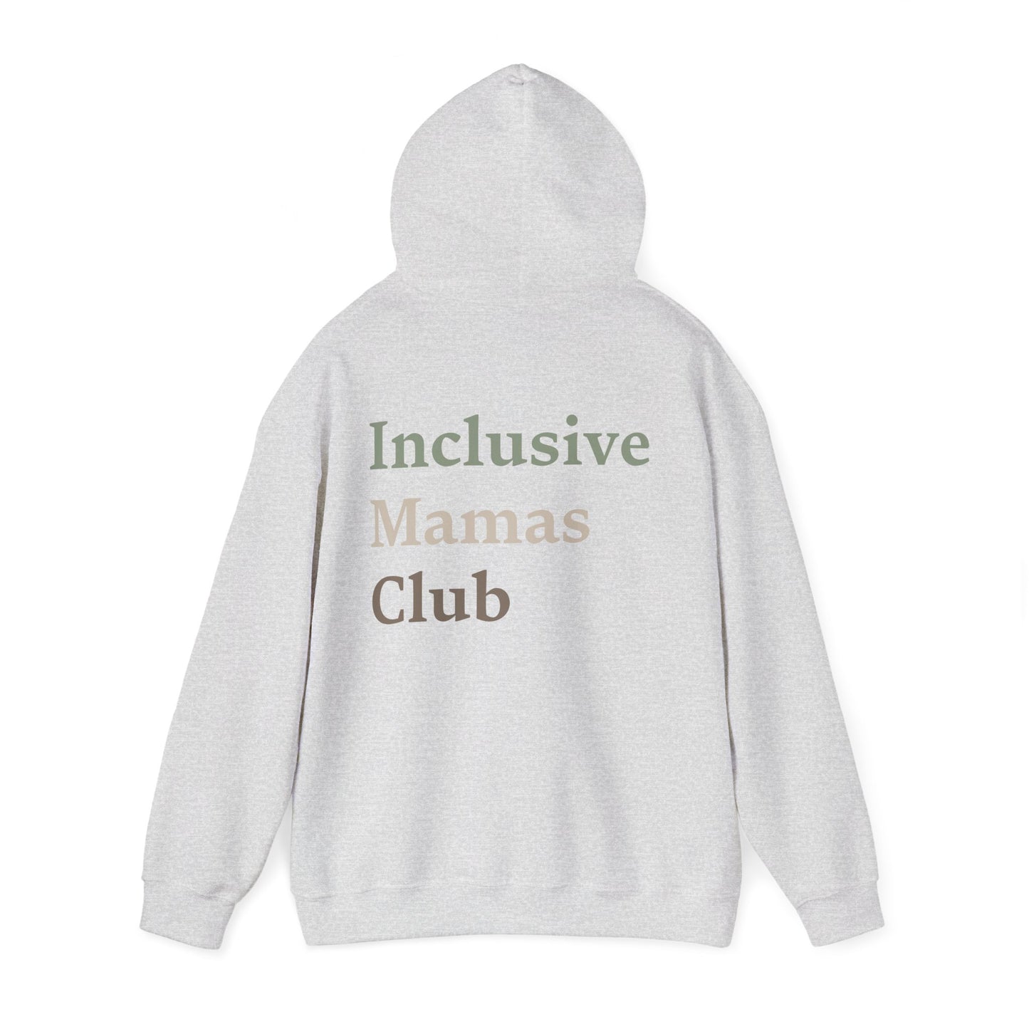 Inclusive Mamas Club Hoodie