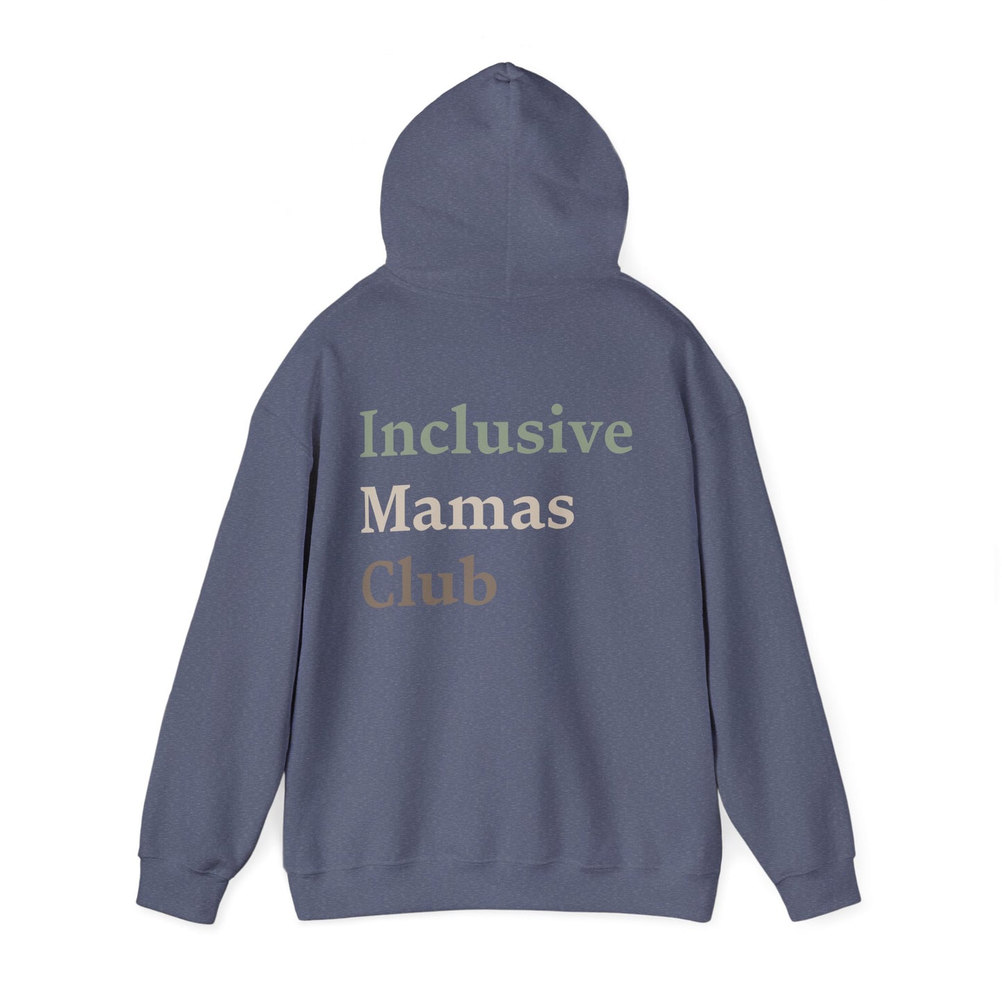 Inclusive Mamas Club Hoodie
