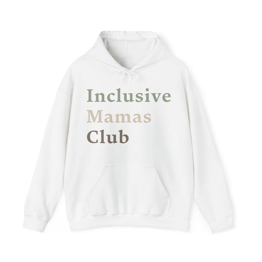 Inclusive Mamas Club Hoodie